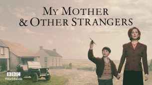 My Mother and Other Strangers (2016)