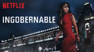 Ingobernable (2017)