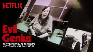 Evil Genius: The True Story of America’s Most Diabolical Bank Heist (2018)