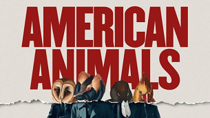 American Animals (2018)