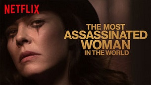 The Most Assassinated Woman in the World (2018)