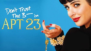 Don’t Trust the B–- in Apartment 23 (2012)