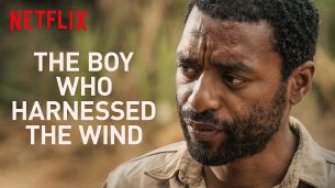 The Boy Who Harnessed the Wind (2019)