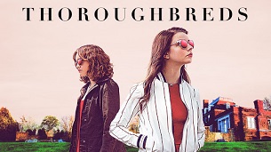 Thoroughbreds (2017)