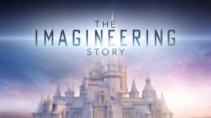 The Imagineering Story (2019)