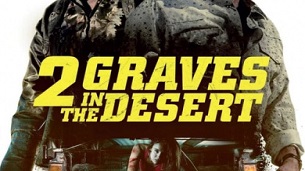 2 Graves in the Desert (2020)