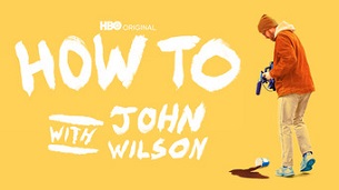 How To with John Wilson (2020)