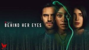 Behind Her Eyes (2021)