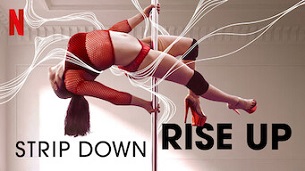 Strip Down, Rise Up (2021)