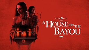 A House on the Bayou (2021)