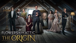 Flowers in the Attic: The Origin (2022)