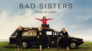 Bad Sisters (2022)