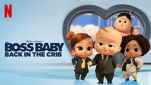 The Boss Baby: Back in the Crib (2022)