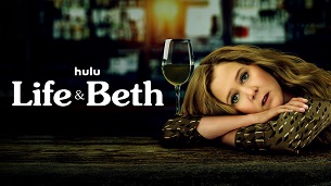 Life & Beth (2022)