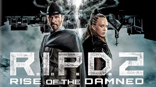 R.I.P.D. 2: Rise of the Damned (2022)