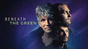 Beneath the Green (2023)