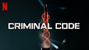 Criminal Code – DNA do Crime (2023)