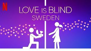 Love Is Blind: Sweden (2024)