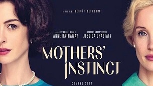 Mothers’ Instinct (2024)